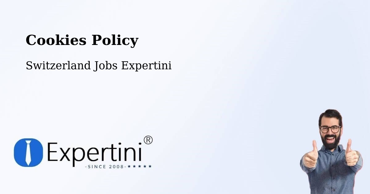 Cookies Policy - Switzerland Jobs Expertini