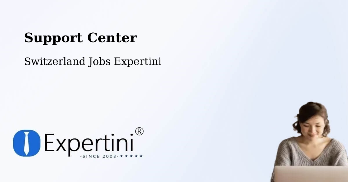 Support Center - Switzerland Jobs Expertini